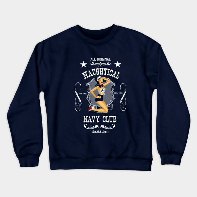 Naughtical Navy Club Crewneck Sweatshirt by DESPOP